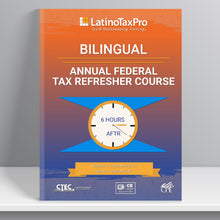 Load image into Gallery viewer, Bilingual Annual Federal Tax Refresher