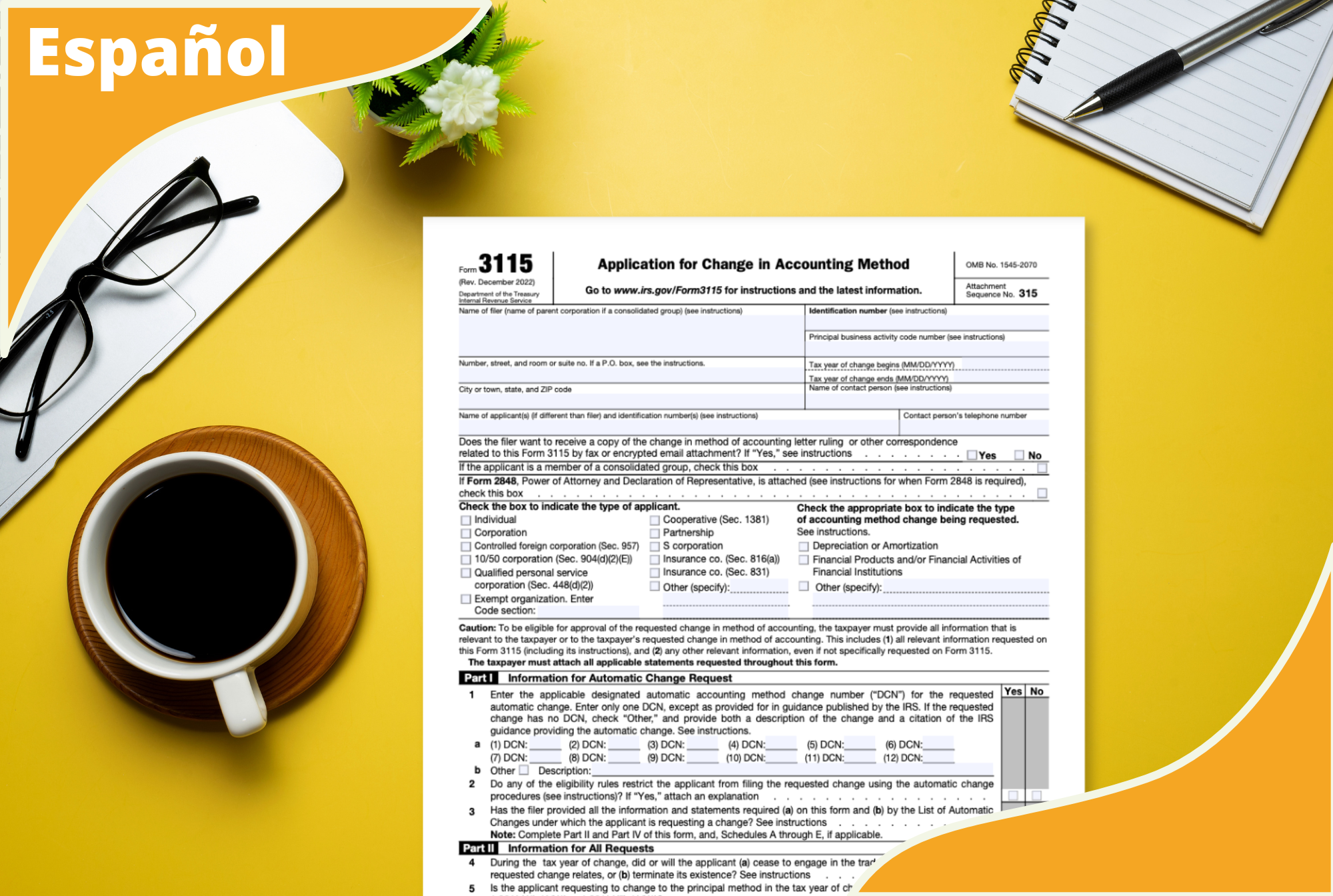 Ayudar a los clientes de impuestos a gestionar el cambio con el formulario 3115 del IRS