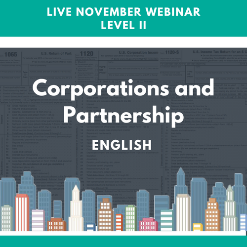 Level II: Live November Corporations and Partnership Webinar