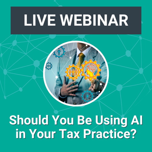 Should You Be Using AI in Your Tax Practice?