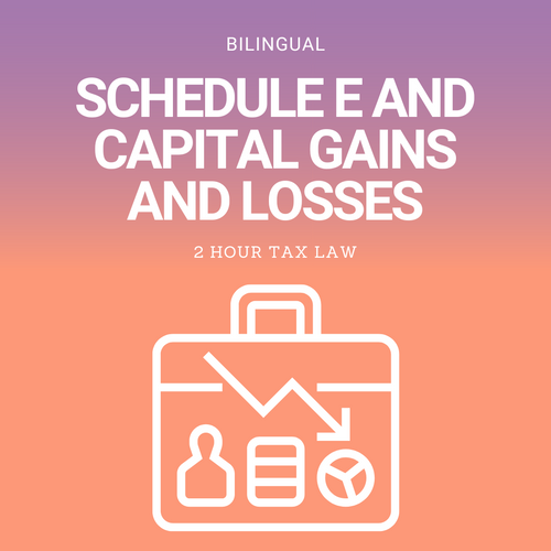 Bilingual Schedule E and Capital Gains and Losses