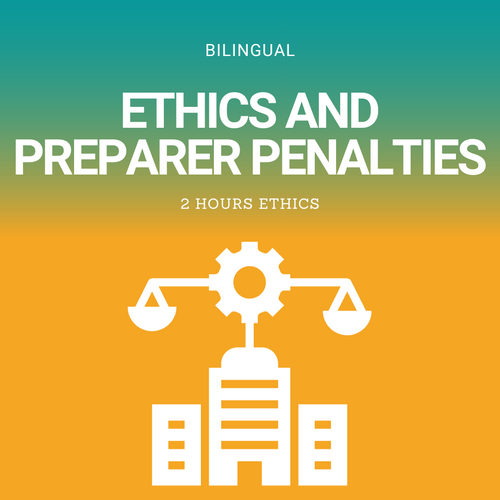 Bilingual Ethics and Preparer Penalties