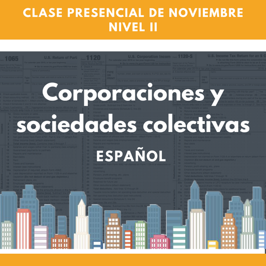 clase presencial de noviembre nivel 2 corporaciones y sociedades colectivas