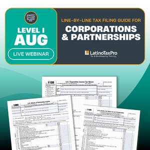 Level I August: Line-by-Line Tax Filing Guide for Corporations & Partnerships