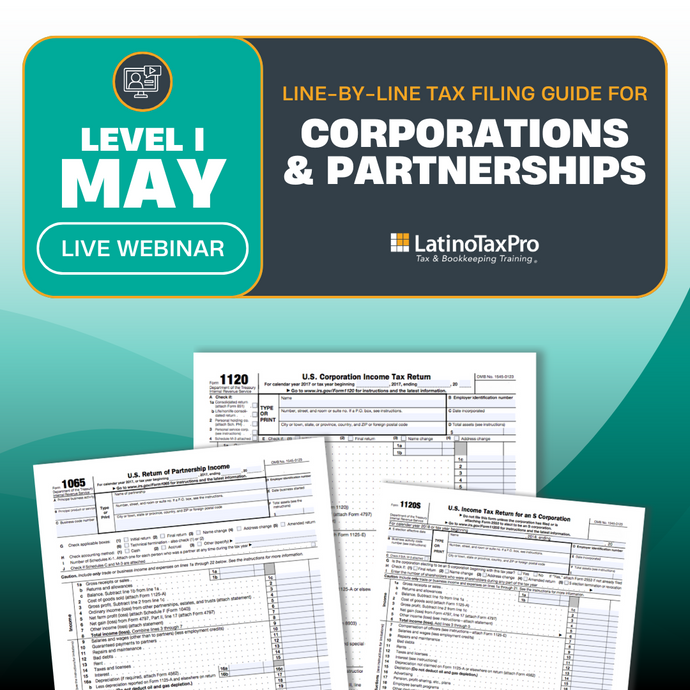 Level I May: Line-by-Line Tax Filing Guide for Corporations & Partnerships