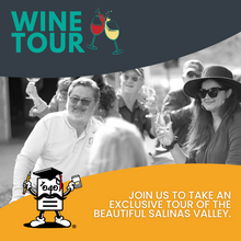 Load image into Gallery viewer, Salinas Valley Wine Tour