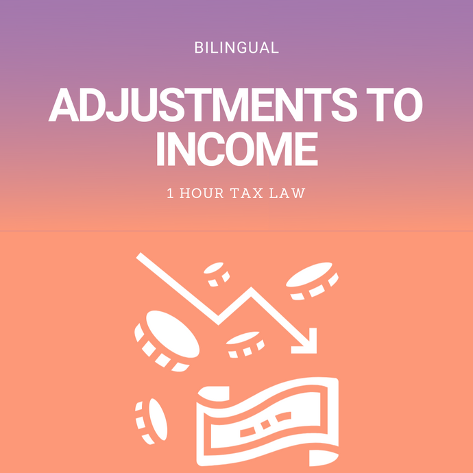 Bilingual Adjustments to Income
