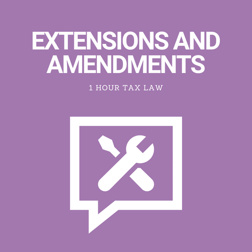 Extensions & Amendments