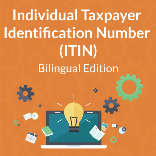Bilingual Individual Taxpayer Identification Number  (ITIN)